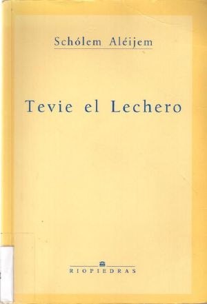 Tevie El Lechero