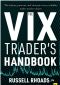 The VIX Trader's Handbook