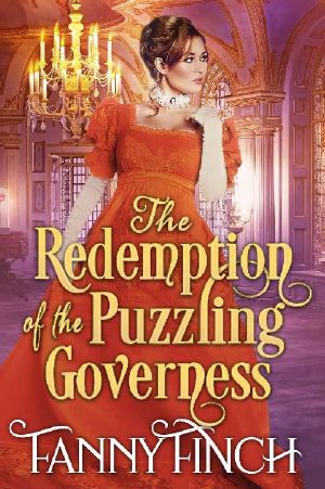 The Redemption of the Puzzling Governess: A Clean & Sweet Regency Historical Romance