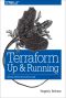 Terraform · Up and Running · Writing Infrastructure as Code