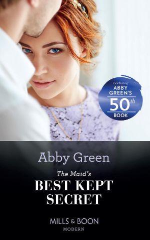 The Maid's Best Kept Secret (Mills & Boon Modern) (The Marchetti Dynasty, Book 1)