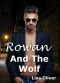 Rowan and The Wolf: A standalone MM wolf shifter story