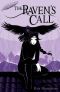 The Raven's Call