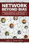 Network Beyond Bias