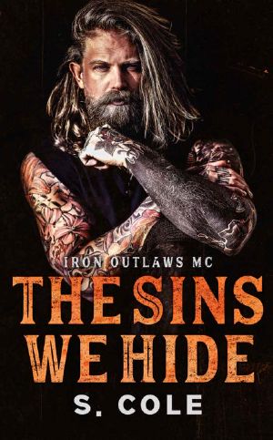 The Sins We Hide: Iron Outlaws MC Book 1