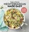 Taste of Home Mediterranean Made Easy · 325 light & lively dishes that bring color, flavor and flair to your table