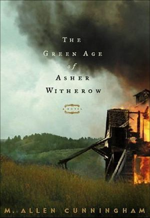 The Green Age of Asher Witherow