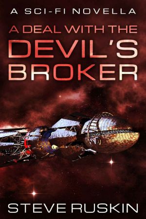 A Deal With the Devil's Broker