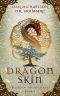 Dragon Skin (Blood of the Ancients Book 2)