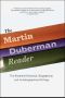 The Martin Duberman Reader