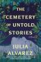 The Cemetery of Untold Stories