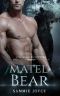 Mated Bear · an Opposites Attract Shifter Romance (Full Moon Protectors Book 6)