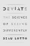 Deviate · The Science of Seeing Differently