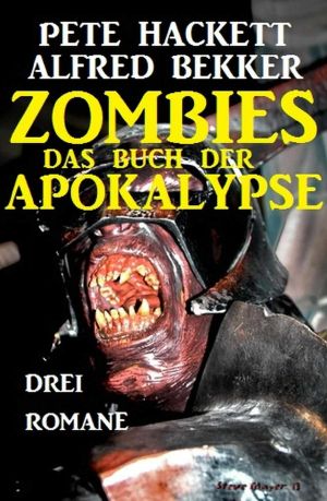 Zombies · Das Buch der Apokalypse