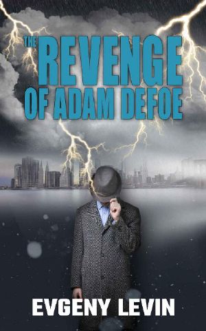 The Revenge of Adam Defoe