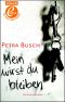 Mein wirst du bleiben