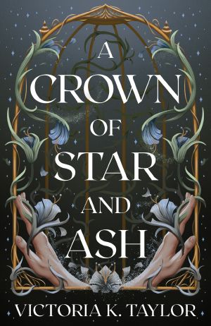 A Crown of Star & Ash