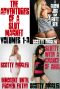 The Adventures of a Slut Magnet · Volumes 1-3