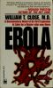 Ebola · A Documentary Novel of Its First Explosion