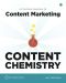 Content Chemistry · an Illustrated Handbook for Content Marketing