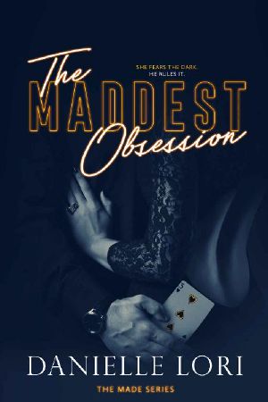 The Maddest Obsession (Made Book 2)