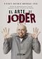 El arte de joder