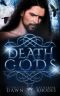 Death of Gods (Vampire Crown Book 3)