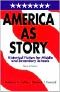 America as Story · Historical Fiction for Middle and Secondary Schools