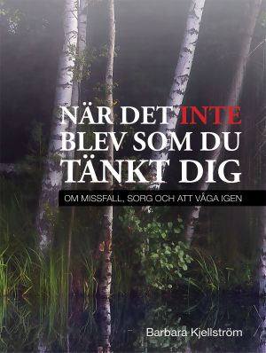 Nar det inte blev som du hade tankt dig