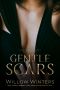 Gentle Scars: To Be Claimed Saga #2