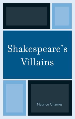 Shakespeare's Villains