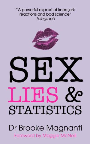 Sex, Lies & Statistics