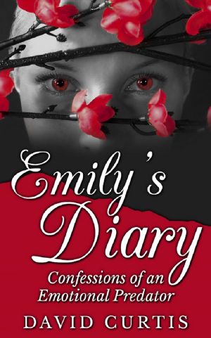 Emily's Diary · Confessions of an Emotional Predator