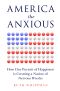 America the Anxious