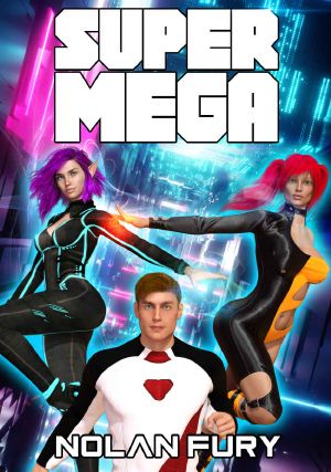 Super Mega · A Superhero Adventure