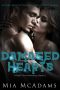 Damaged Hearts (Book 2, Rock Star Romance)