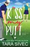 Kiss My Putt