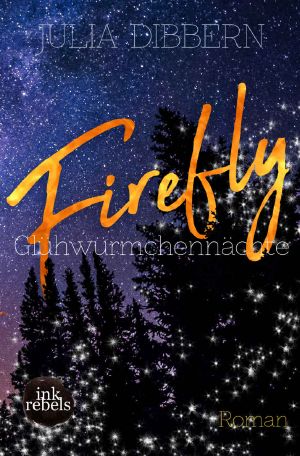 Firefly · Glühwürmchennächte