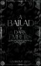 A Ballad of Dark Embers: The Immortal Wars Cycle (Book 1)