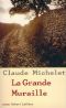 La Grande Muraille