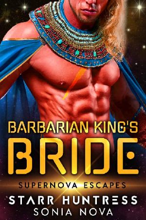 Barbarian King's Bride · Supernova Escapes