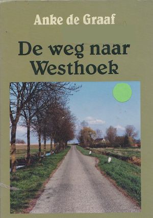 De Weg Naar Westhoek