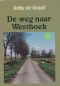 De Weg Naar Westhoek