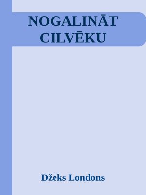 Nogalināt Cilvēku