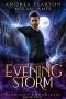 Evening Storm (Midnight Chronicles Book 2)