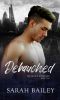 Debauched · A Dark Reverse Harem Romance (The Devil's Syndicate Book 4)