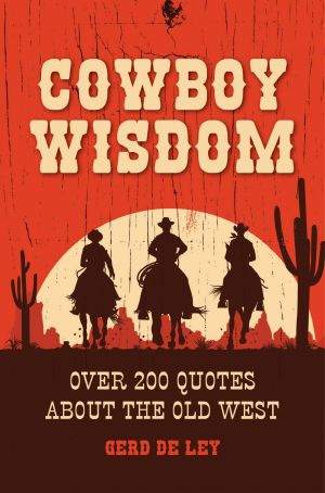 Cowboy Wisdom