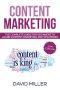 Content Marketing · the Complete Guide for Beginners to Learn Content Marketing and Strategies