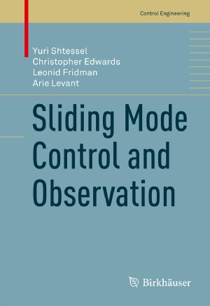 Sliding Mode Control and Observation