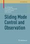 Sliding Mode Control and Observation